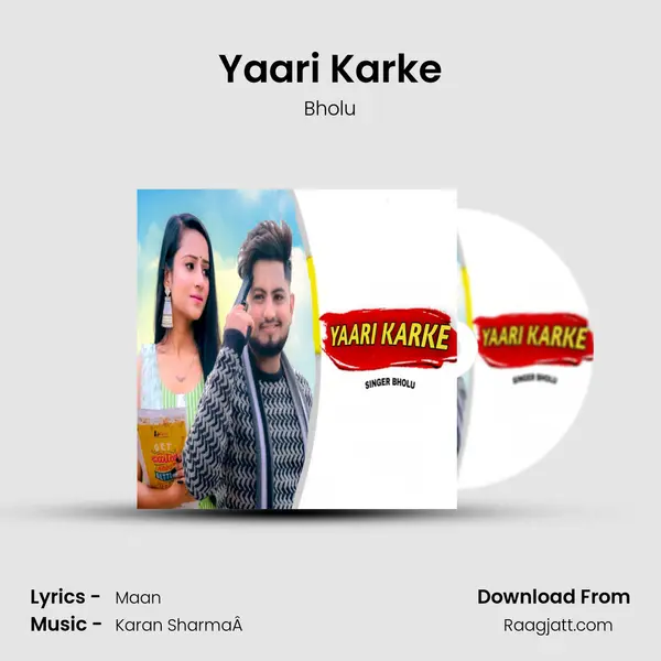 Yaari Karke mp3 song