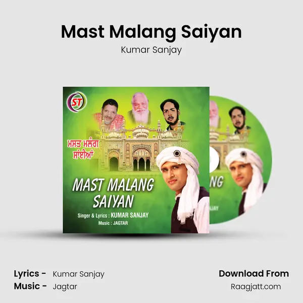 Mast Malang Saiyan mp3 song