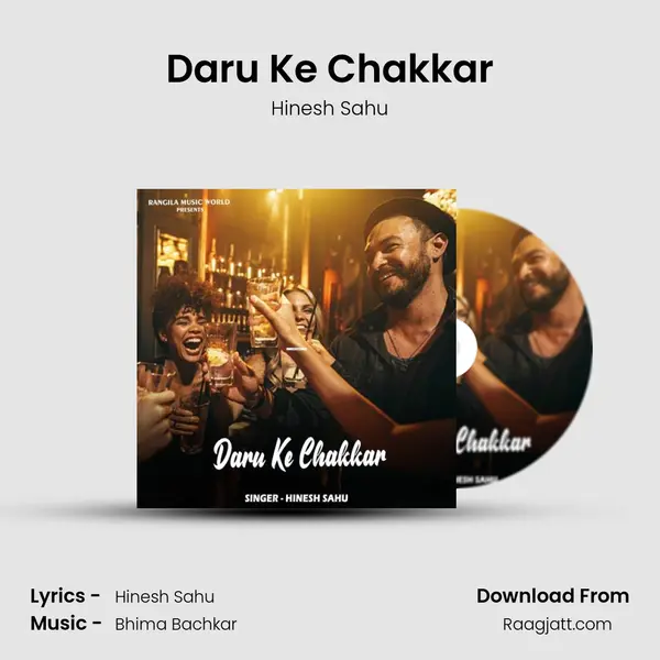 Daru Ke Chakkar - Hinesh Sahu album cover 