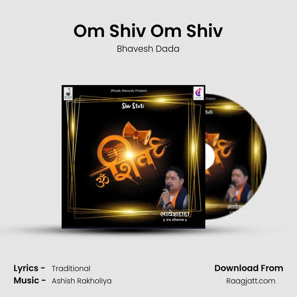 Om Shiv Om Shiv - Bhavesh Dada album cover 