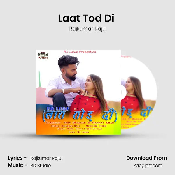 Laat Tod Di (Ishq Badnam) mp3 song