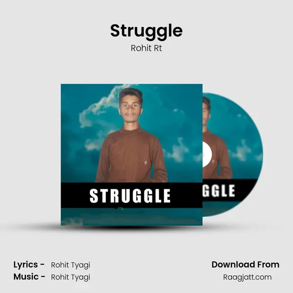 Struggle - Rohit Rt album cover 