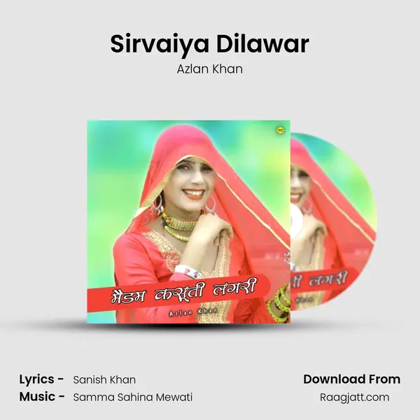 Sirvaiya Dilawar - Azlan Khan album cover 