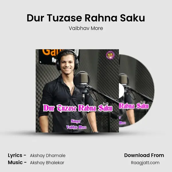 Dur Tuzase Rahna Saku mp3 song