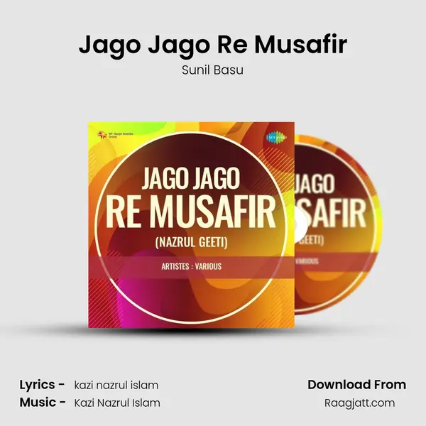 Jago Jago Re Musafir mp3 song