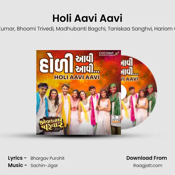 Holi Aavi Aavi mp3 song