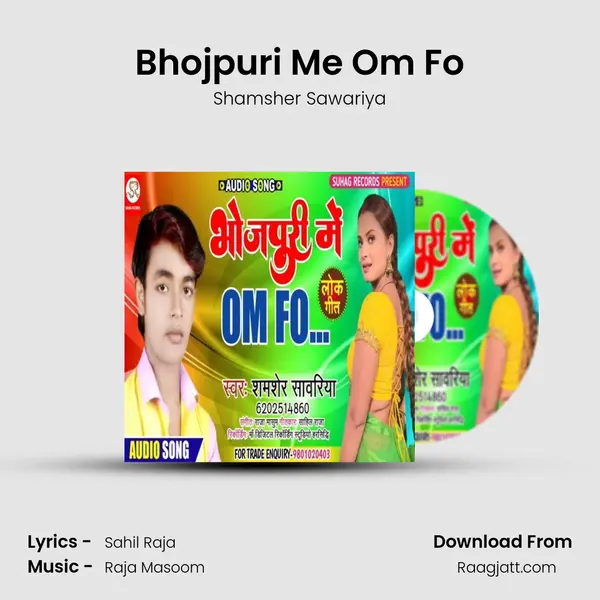 Bhojpuri Me Om Fo - Shamsher Sawariya album cover 