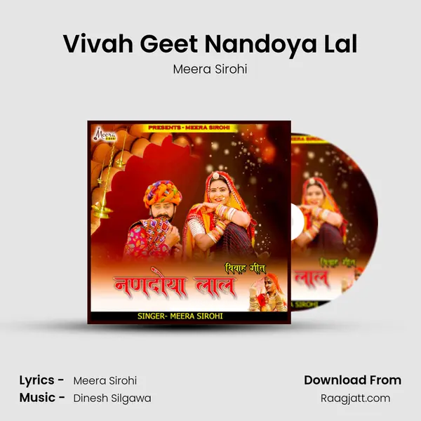 Vivah Geet Nandoya Lal - Meera Sirohi album cover 