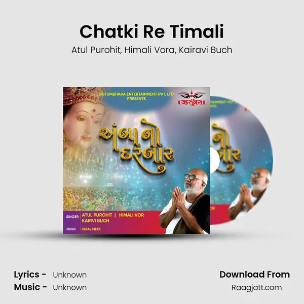 Chatki Re Timali - Atul Purohit album cover 