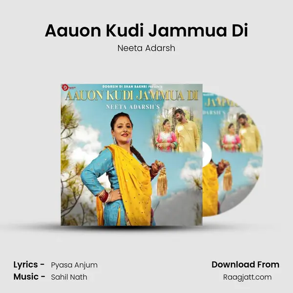 Aauon Kudi Jammua Di - Neeta Adarsh mp3 song