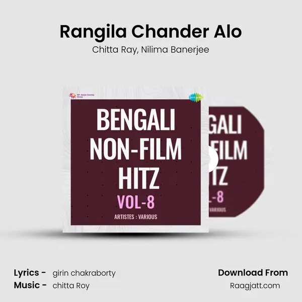 Rangila Chander Alo - Chitta Ray album cover 