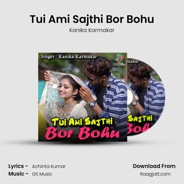 Tui Ami Sajthi Bor Bohu mp3 song