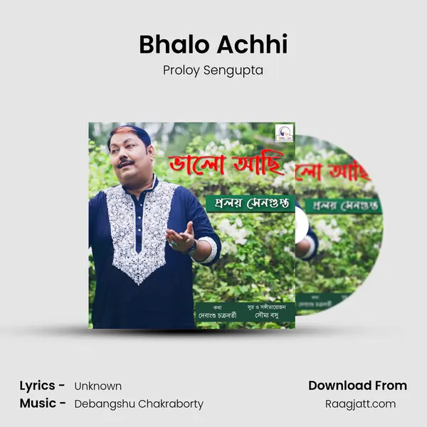 Bhalo Achhi - Proloy Sengupta album cover 