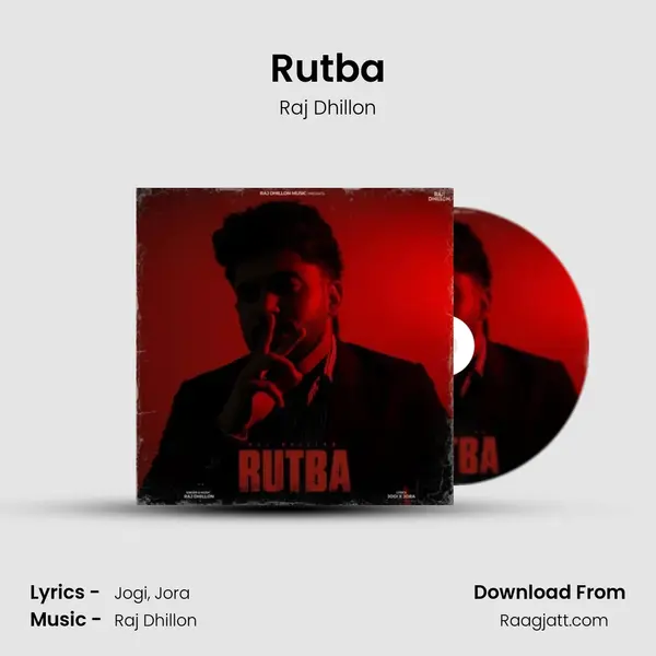 Rutba - Raj Dhillon album cover 