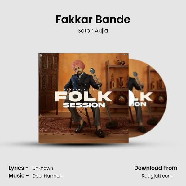 Fakkar Bande mp3 song