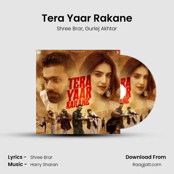 Tera Yaar Rakane mp3 song