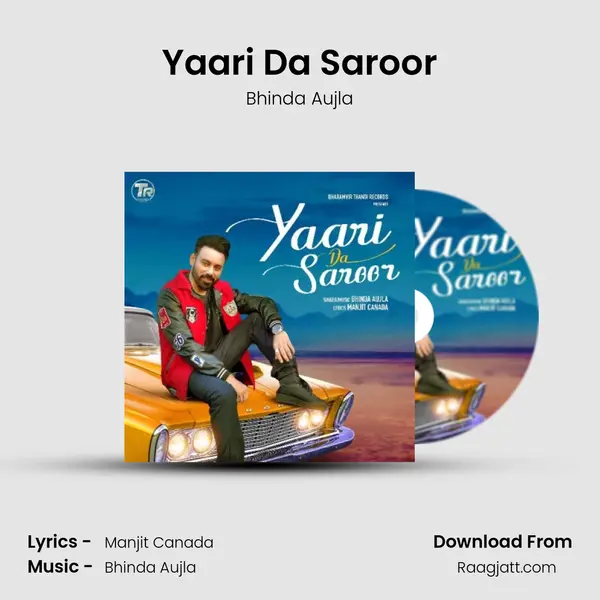 Yaari Da Saroor mp3 song