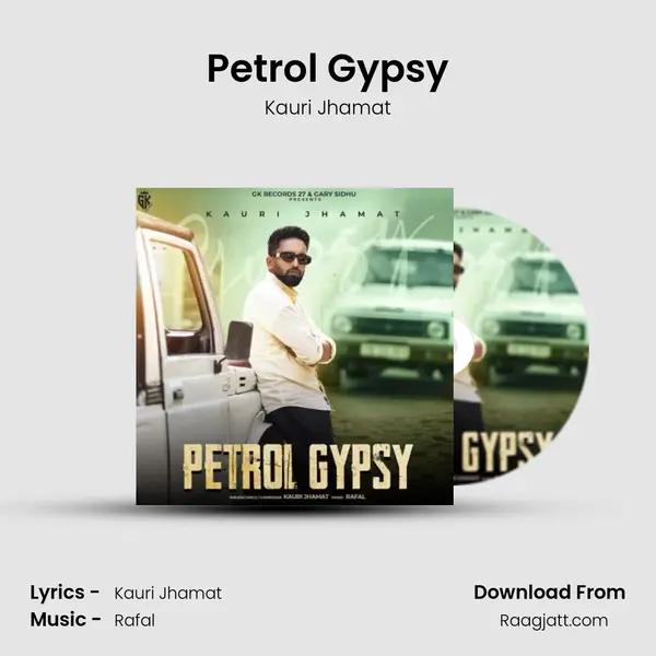 Petrol Gypsy mp3 song