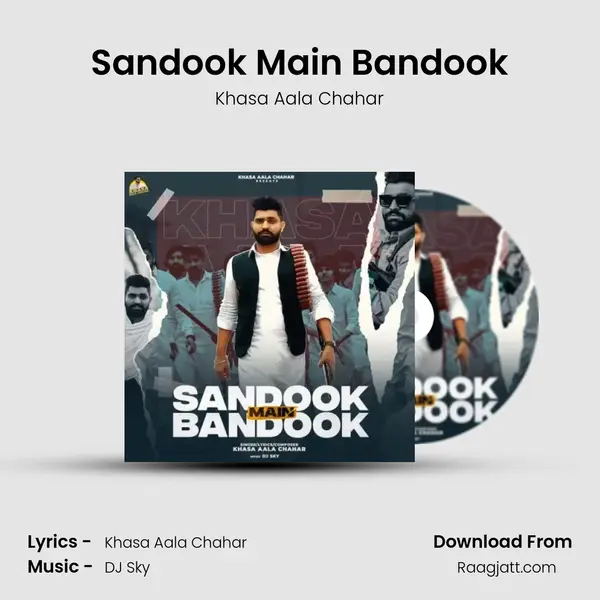 Sandook Main Bandook mp3 song