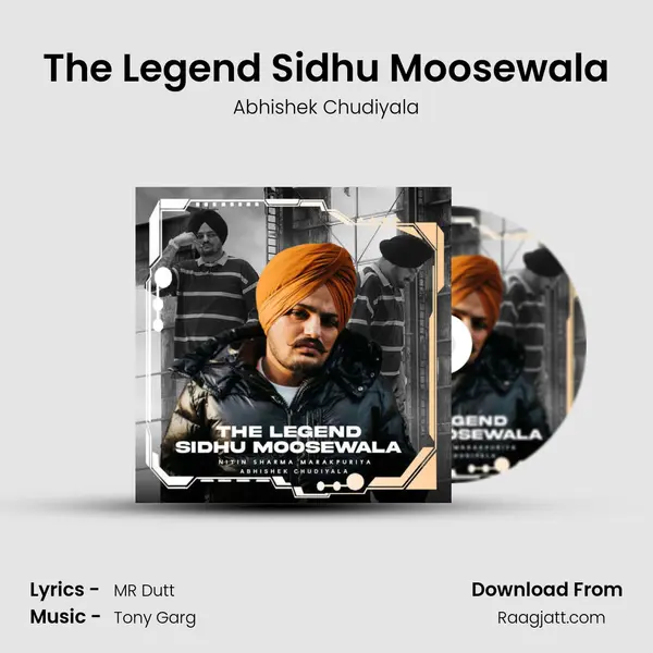 The Legend Sidhu Moosewala mp3 song