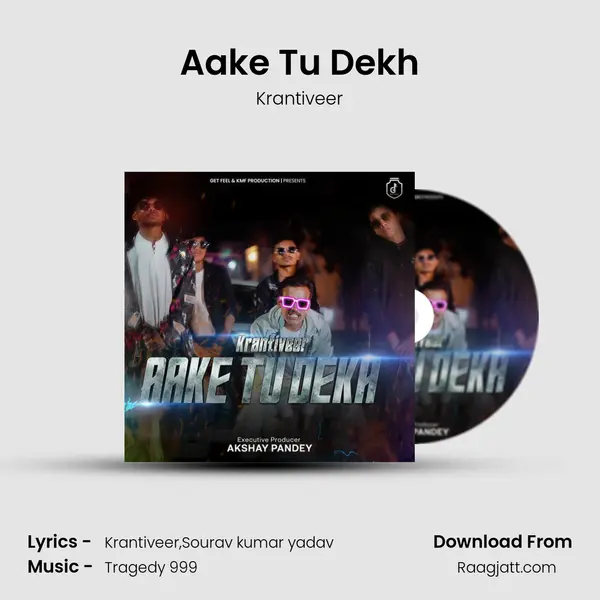 Aake Tu Dekh - Krantiveer album cover 