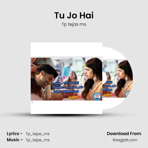 Tu Jo Hai - Tp tejas ms album cover 