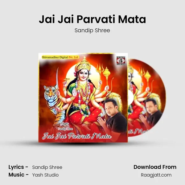 Jai Jai Parvati Mata mp3 song