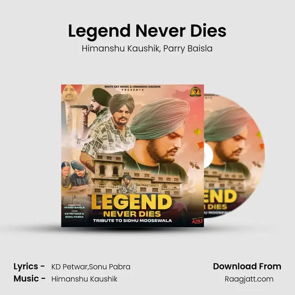 Legend Never Dies - Himanshu Kaushik album cover 