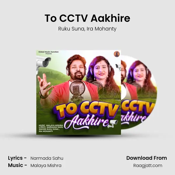 To CCTV Aakhire mp3 song