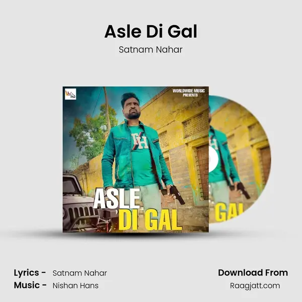 Asle Di Gal - Satnam Nahar album cover 