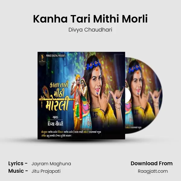 Kanha Tari Mithi Morli mp3 song