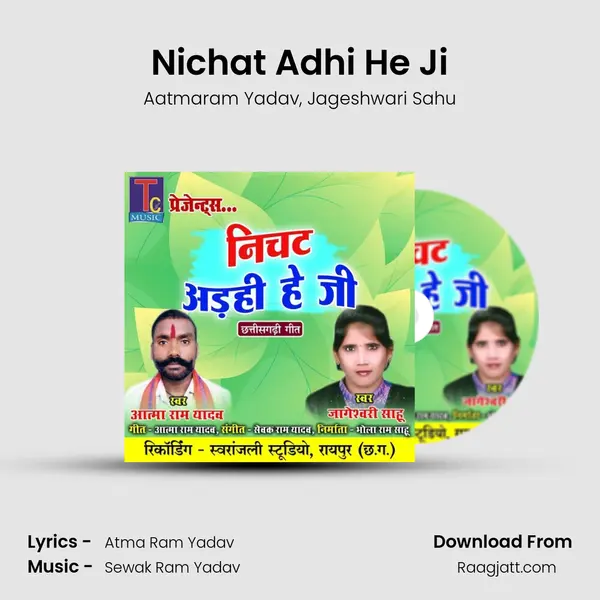 Nichat Adhi He Ji mp3 song