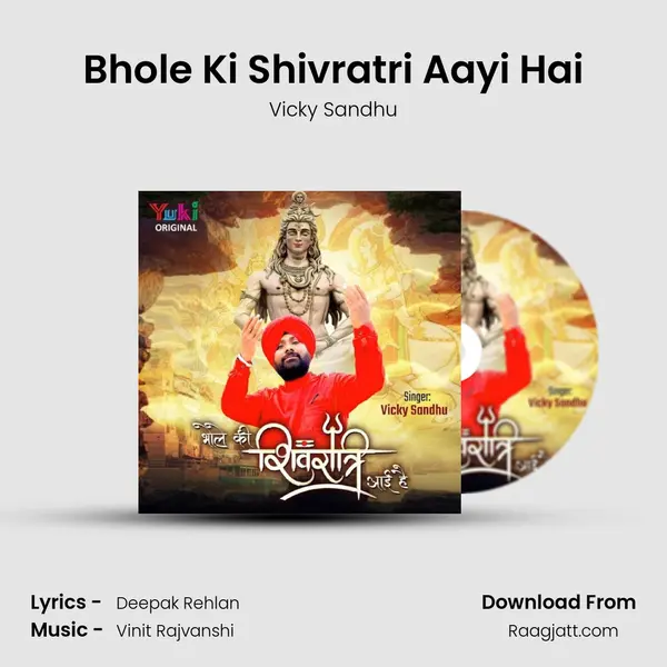 Bhole Ki Shivratri Aayi Hai mp3 song