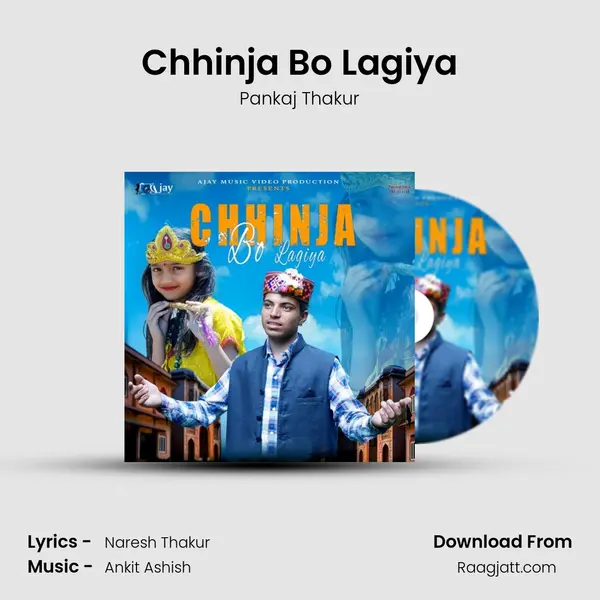 Chhinja Bo Lagiya - Pankaj Thakur album cover 