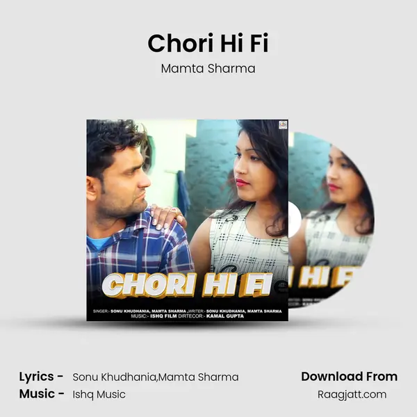 Chori Hi Fi - Mamta Sharma album cover 