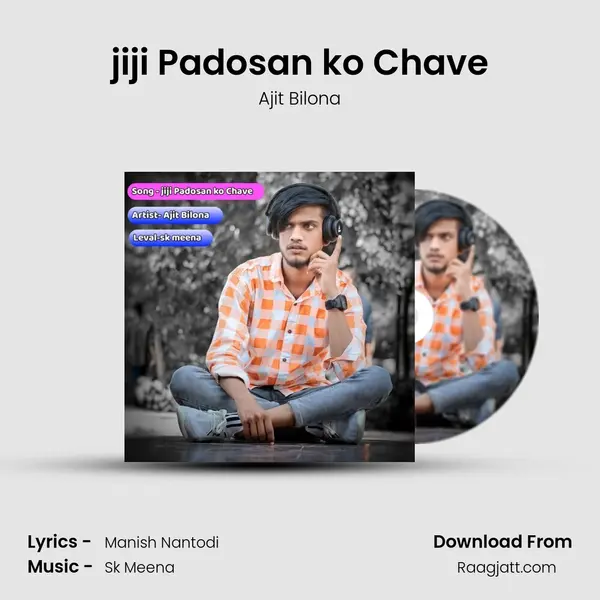 jiji Padosan ko Chave mp3 song