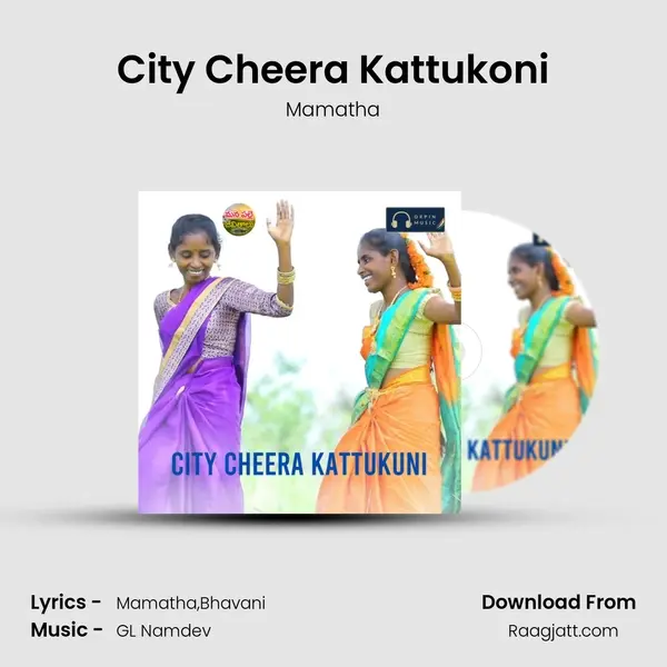 City Cheera Kattukoni - Mamatha album cover 