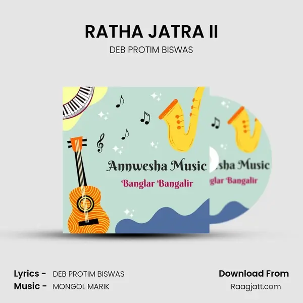 RATHA JATRA II - DEB PROTIM BISWAS album cover 