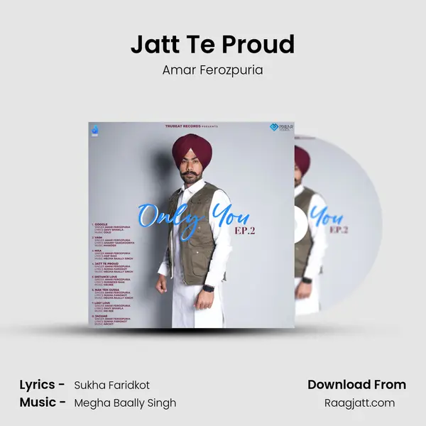 Jatt Te Proud - Amar Ferozpuria album cover 