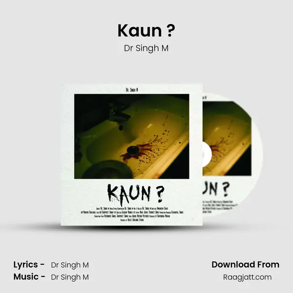 Kaun ? - Dr Singh M album cover 