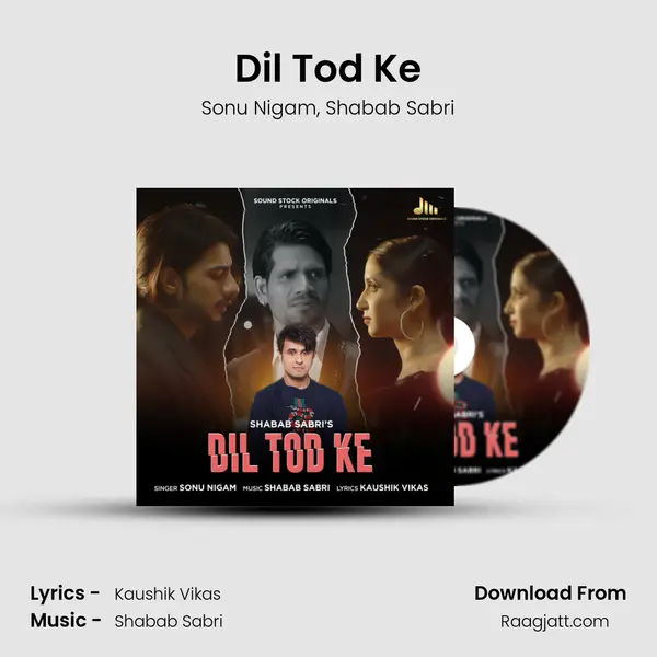 Dil Tod Ke - Sonu Nigam album cover 