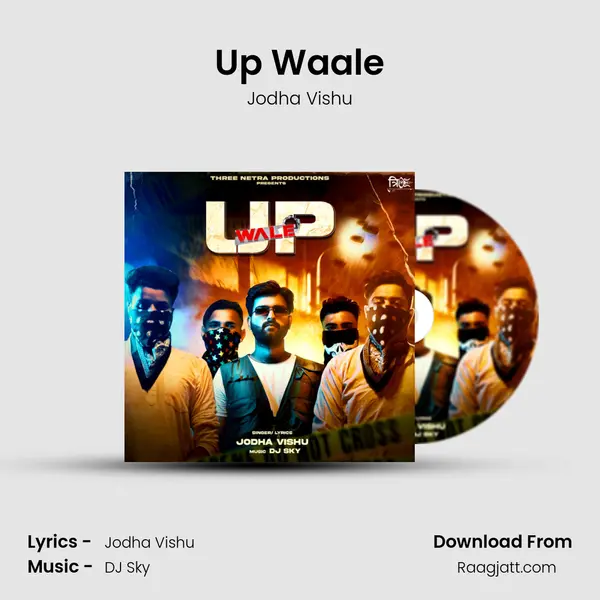 Up Waale - Jodha Vishu mp3 song