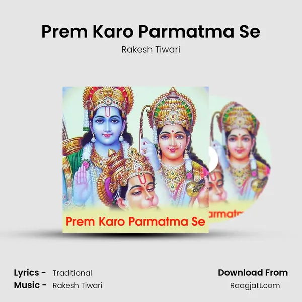 Prem Karo Parmatma Se mp3 song