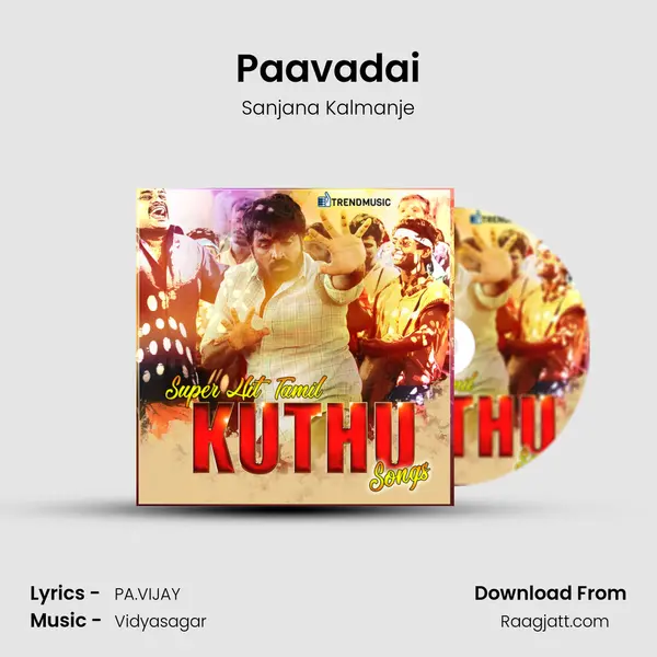 Paavadai mp3 song