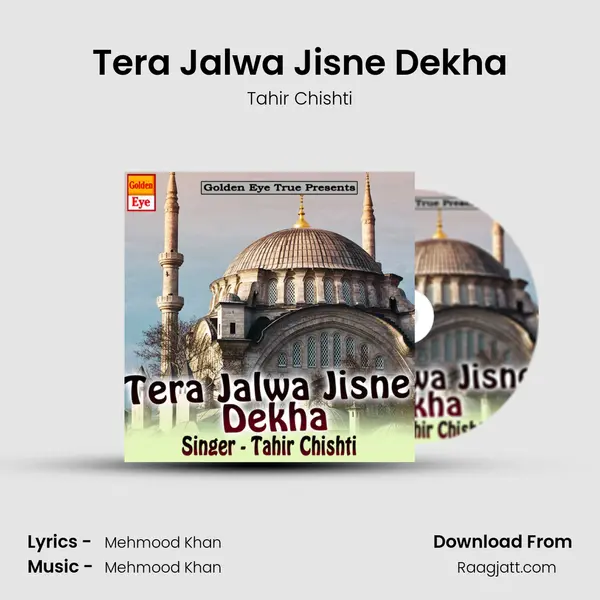 Tera Jalwa Jisne Dekha mp3 song