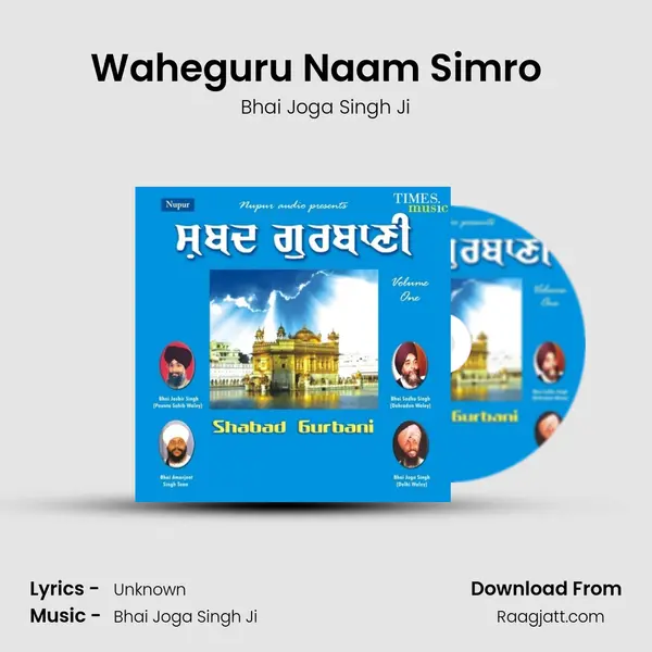 Waheguru Naam Simro  (Vyakhya Shit) - Bhai Joga Singh Ji album cover 