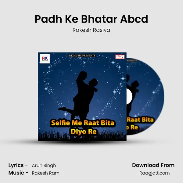 Padh Ke Bhatar Abcd mp3 song