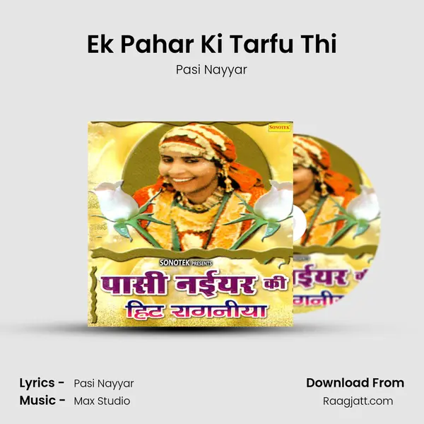 Ek Pahar Ki Tarfu Thi mp3 song