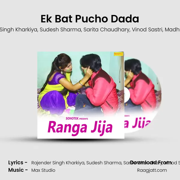 Ek Bat Pucho Dada mp3 song