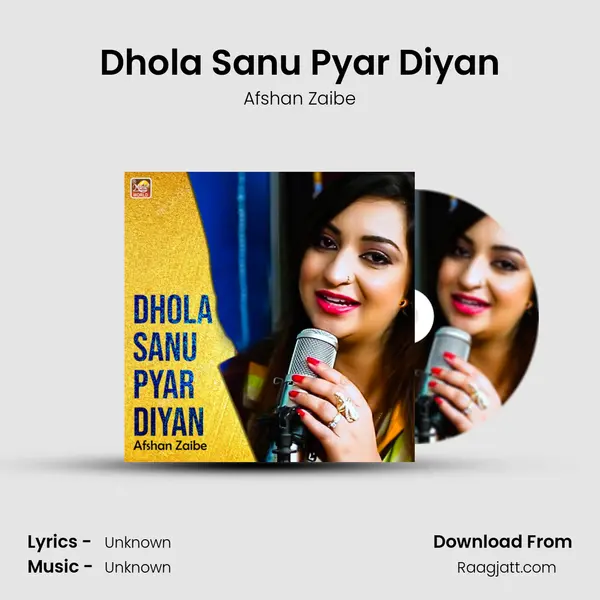 Dhola Sanu Pyar Diyan - Afshan Zaibe album cover 